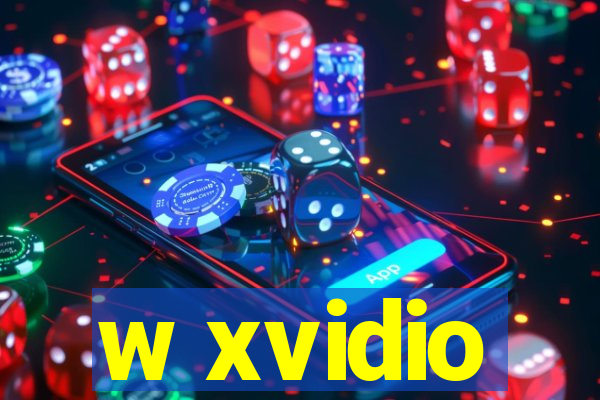 w xvidio